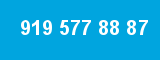 919 577 88 87